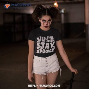 just stay spooky happy halloween ghost skull shirt skeleton head tshirt 3