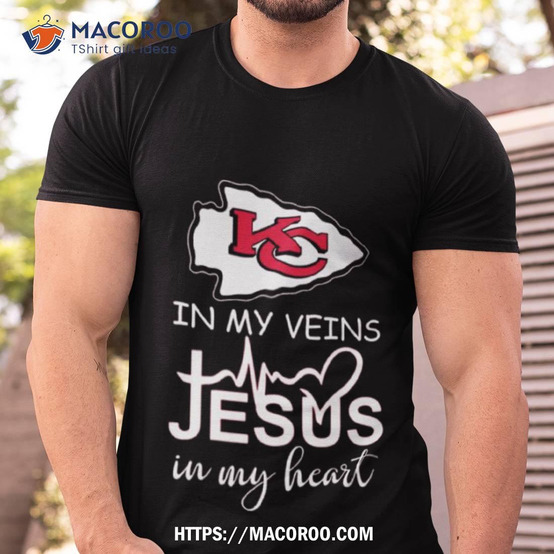 Chiefs in my veins jesus in my heart Kansas City Chiefs tshirt