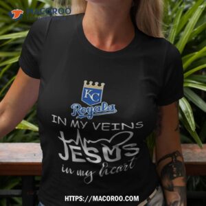 kansas city royals logo 2023 in my veins jesus in my hearshirt tshirt 3