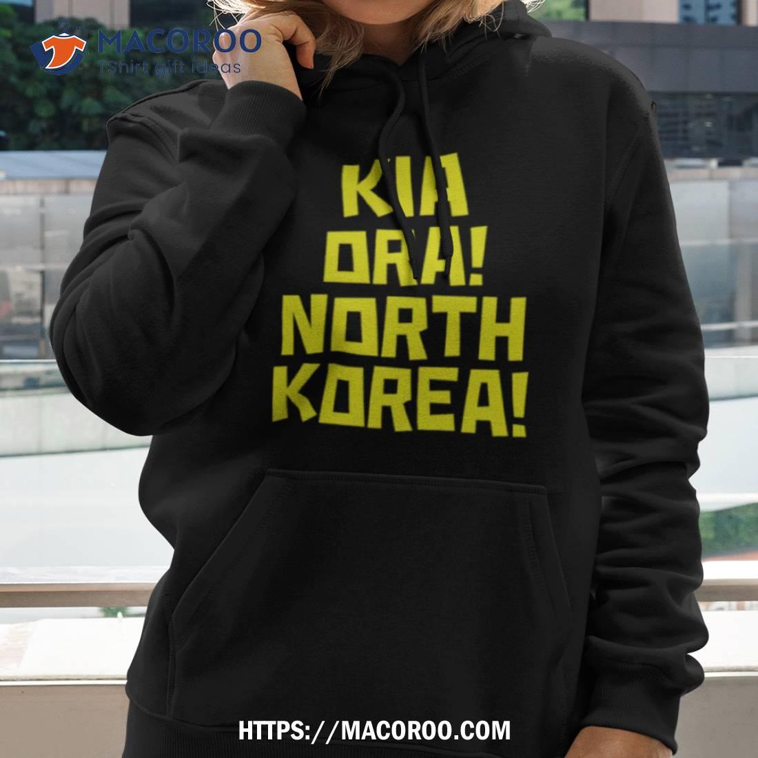 Kia Oras North Korea Shirt Hoodie 2
