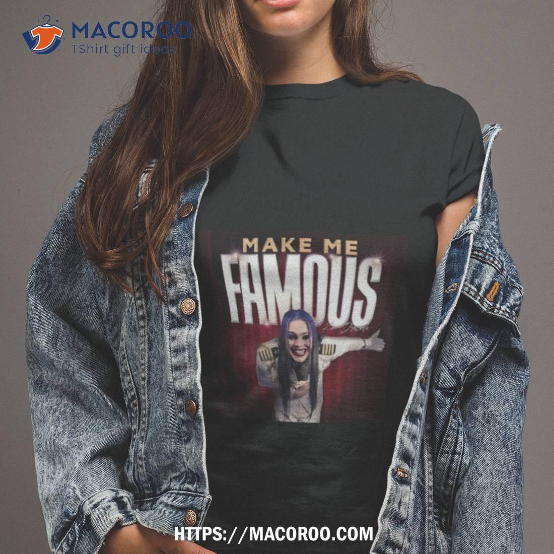 Kim Dracula Make Me Famous Shirt Kim Dracula Make Me Famous Shirt