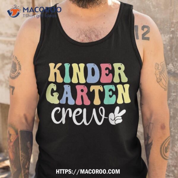 Kindergarten Crew Retro Groovy Vintage First Day Of School Shirt, Grandpa Fathers Day Gifts