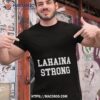 Lahaina Strong Shirt