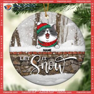Let It Snow Ornament, Circle Ceramic Xmas Gifts For Lovers, Personalized Cat Ornaments