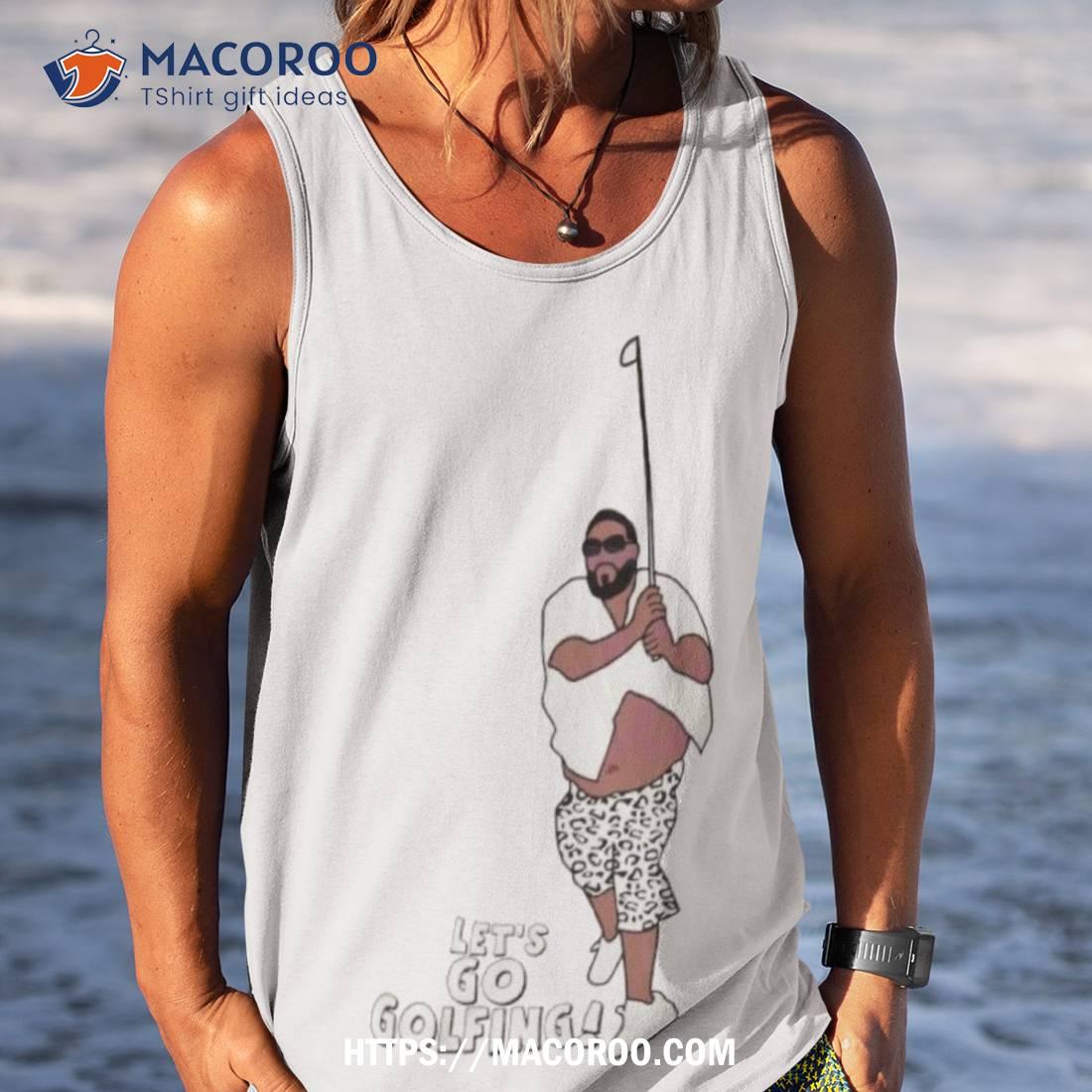 Lets Go Golfing Dj Khaled Funny Shirt Lets Go Golfing Dj Khaled Funny Shirt