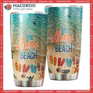 life is better at the beach aloha stainless steel tumbler 0