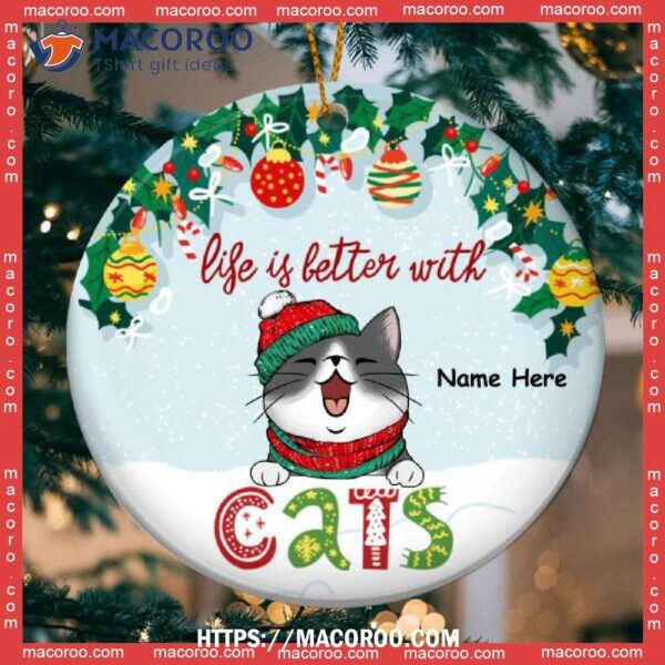 Life Is Better With Cats, Personalized Cat Ornaments