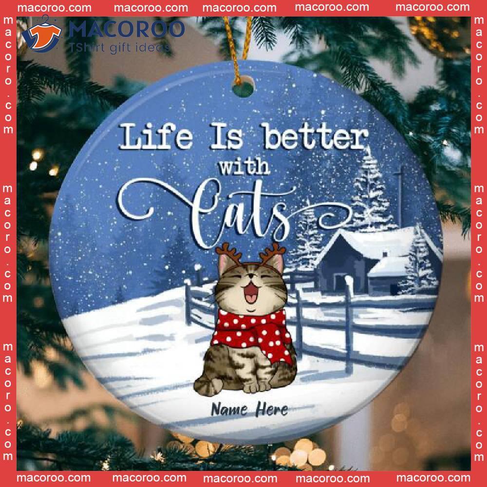 Life Is Better With Cats Starry Blue Sky Circle Ceramic Ornament, Personalized Cat Lovers Decorative Christmas Ornament