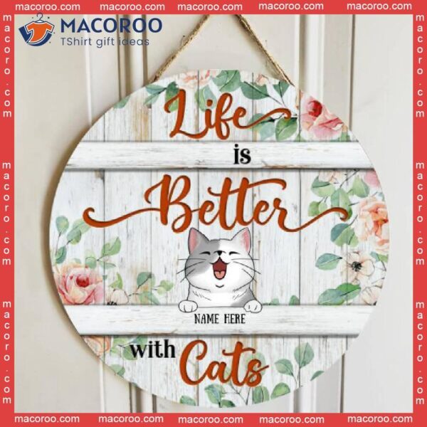 Life Is Better With Cats, Vintage Style, Personalized Cat Wooden Signs