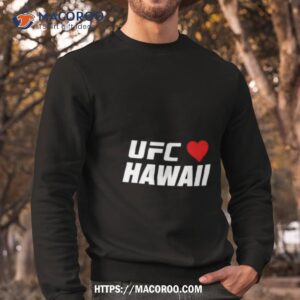 limited ufc hawaii charity shirt sweatshirt