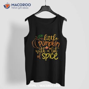 little pumpkin with lot of spice shirt halloween kids girls tank top