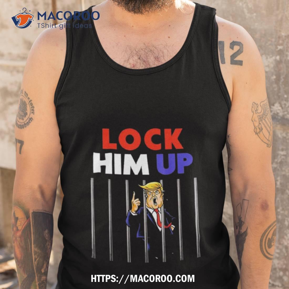 Lock Him Up Jail Trump Art Design Shirt Lock Him Up Jail Trump Art Design Shirt