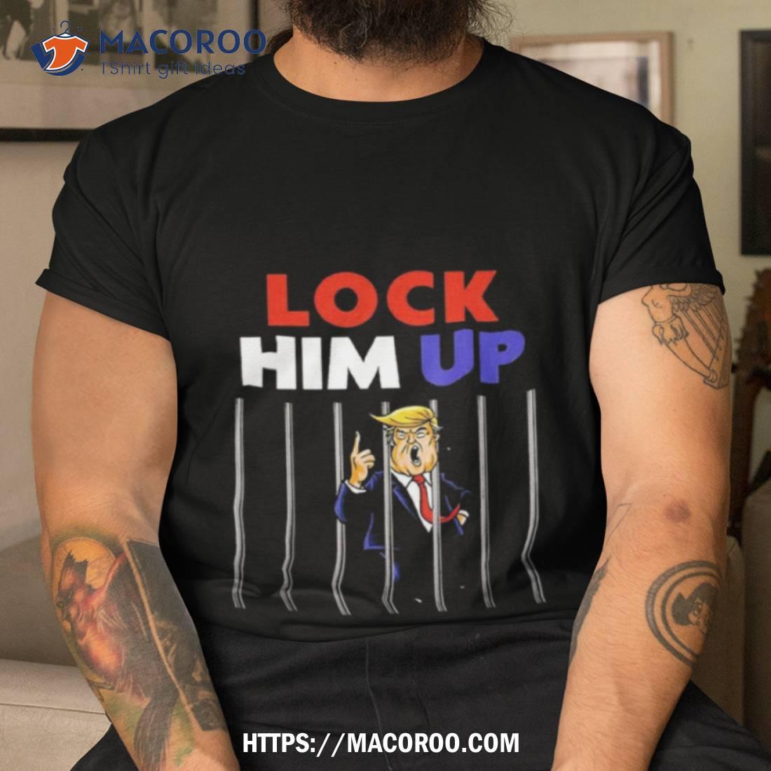Lock Him Up Jail Trump Art Design Shirt Lock Him Up Jail Trump Art Design Shirt