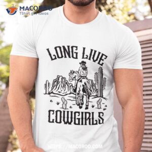 long live rodeo western cowgirls shirt valentines day gifts for dad tshirt