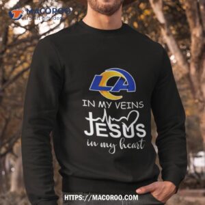 Los Angeles Rams Logo 2023 In My Veins Jesus In My Hearshirt