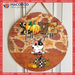 Love Fall Ya’ll, Personalized Cat Autumn Wooden Signs