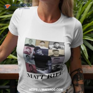 love matt rife shirt tshirt 3