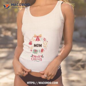 love you mom shirt best christmas gifts for new moms tank top 1