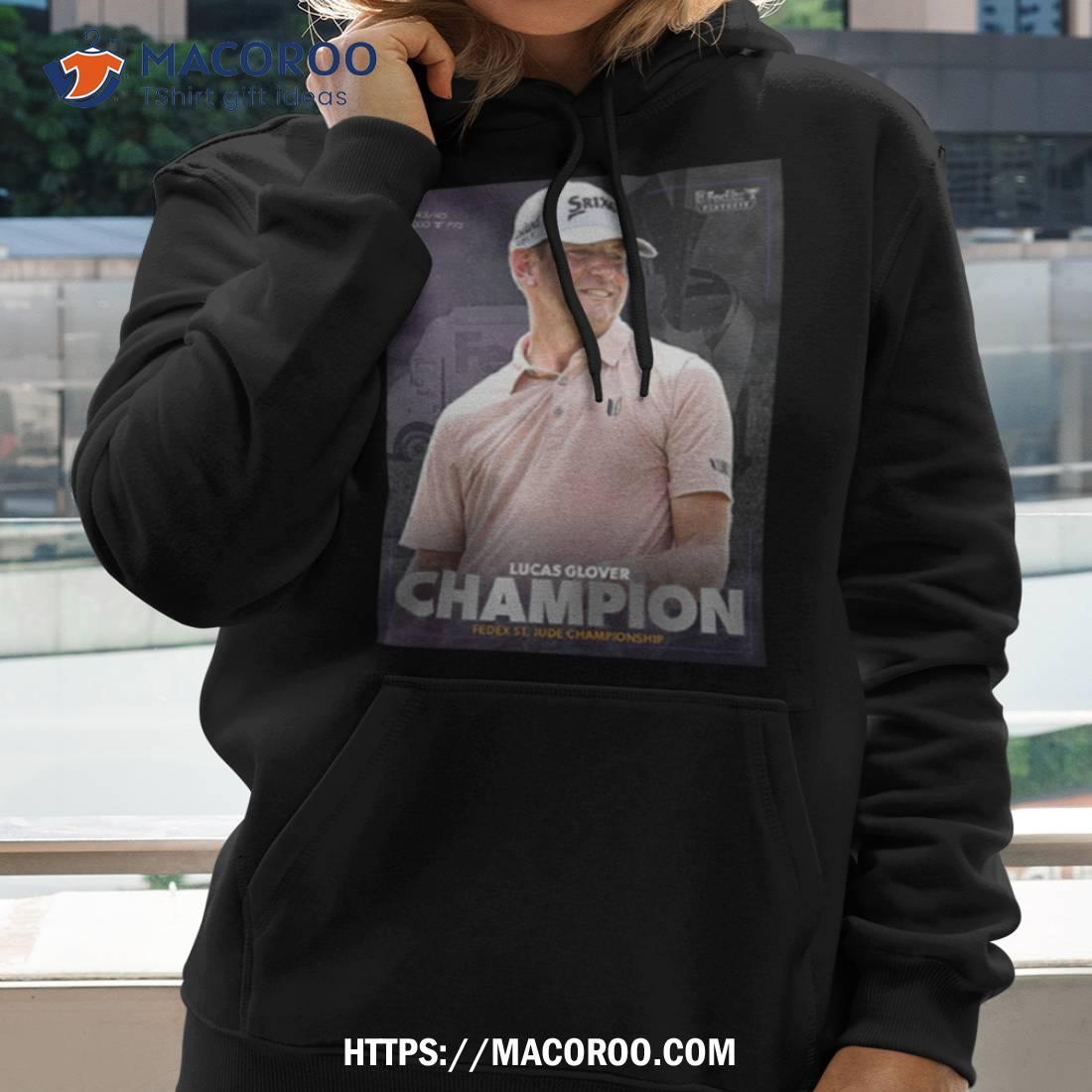 Lucas Glover Has Won The Fedex Championship Pga Tour 2023 Fan Gifts Shirt Lucas Glover Has Won The Fedex Championship Pga Tour 2023 Fan Gifts Shirt