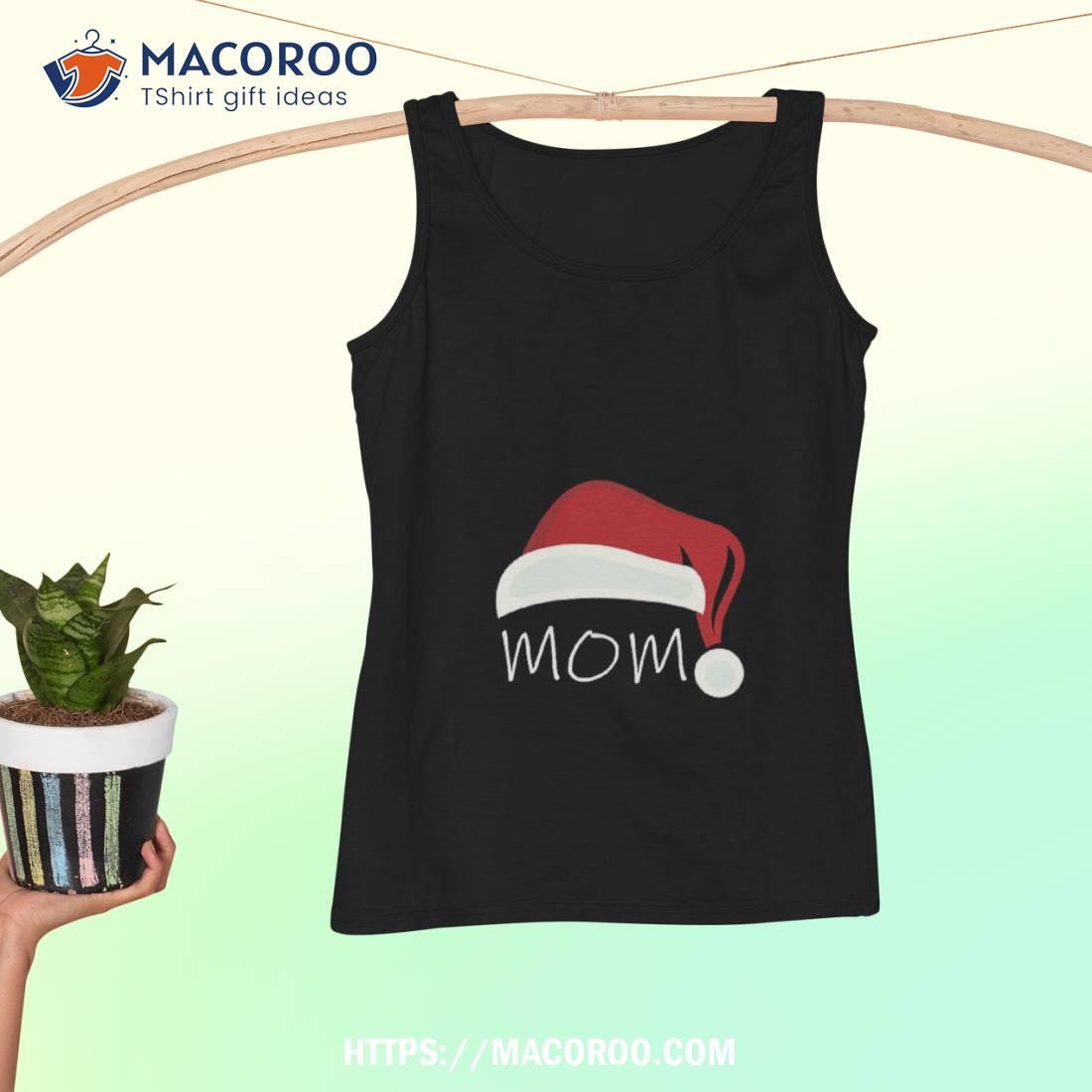 The Most Wonderful Mom, Mom Gift Shirt, Christmas Gifts For My Mom