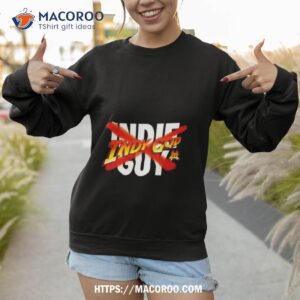 matt cardona not an indie guy shirt sweatshirt