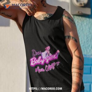 matty does baby girl mean camp shirt tank top 1
