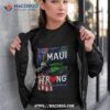 Maui Strong Pray For Maui Hawaii Poster Shirt