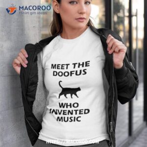 Meet The Doofus Who Invented Music Shirt