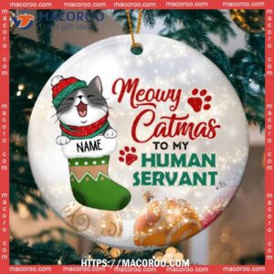 Meowy Catmas To My Human Servant Sparkle Circle Ceramic Ornament, Cat Christmas Tree Ornaments