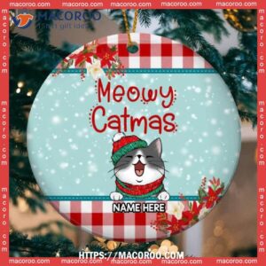 Meowy Catmas, Winter Snow, Flower & Buffalo Plaid Circle Ceramic Ornament, Cat Tree Ornaments