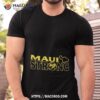 Merchandise Hawaiian Fire X Maui Strong Shirt