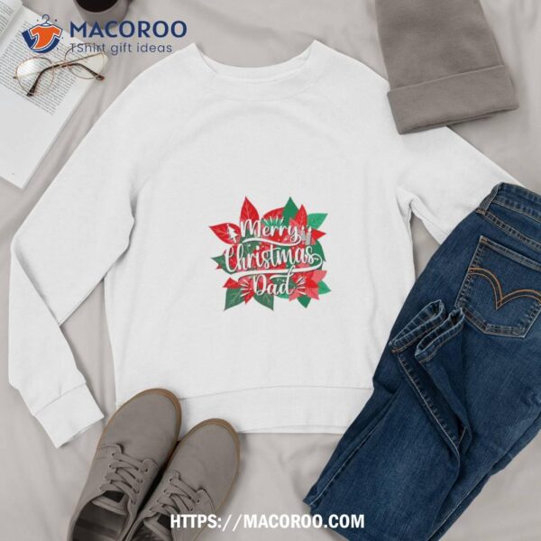 Merry Christmas Dad And Happy Holidays Wreath Shirt, Step Dad Christmas Gifts