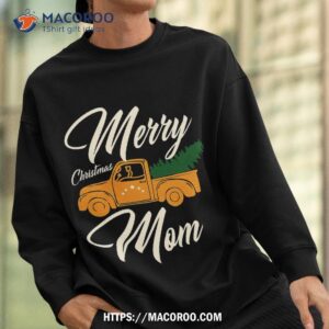 merry christmas mom shirt christmas gifts for new moms sweatshirt