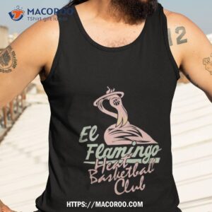 miami heat court culture el flamingo shirt tank top 3