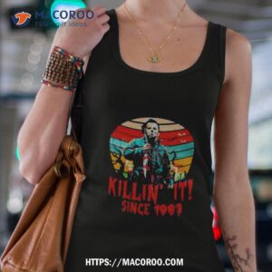 Michael Myers Killin It Since 1963 Shirt 2 michael myers killin it since 1963 shirt tank top 4