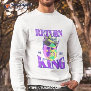 mintzy return of the king shirt sweatshirt