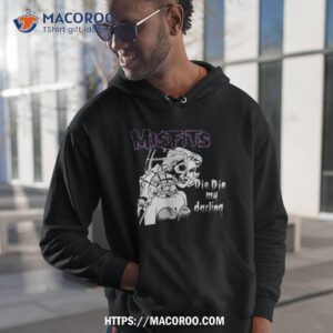 Misfits Die Die My Darling Art Design Shirt 1 misfits die die my darling art design shirt hoodie 1