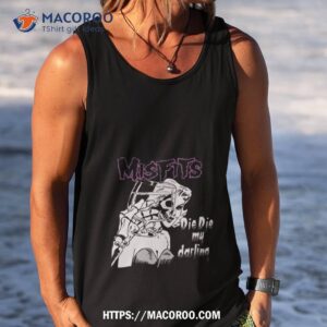 Misfits Die Die My Darling Art Design Shirt 3 misfits die die my darling art design shirt tank top