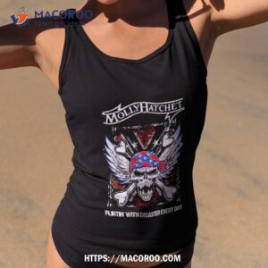 Molly Hatchet Flirtin With Disaster Every Day Shirt