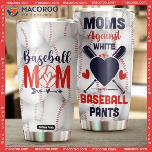 moms against white baseball pants mother s day stainless steel tumbler 1