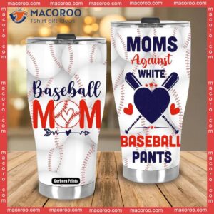 moms against white baseball pants mother s day stainless steel tumbler 2