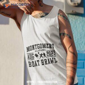 montgomery alabama boat brawl shirt tank top 1