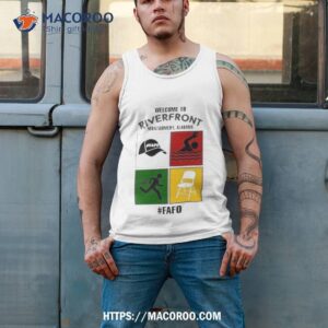 montgomery alabama welcome to riverfront fafo 2023 shirt tank top 2