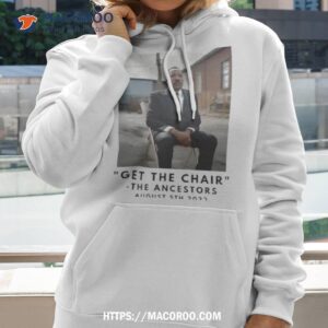 Montgomery Riverfront Brawl Get The Chair The Ancestors 2023 Shirt
