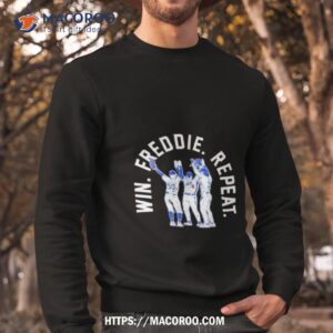 Mookie Betts James Outman & Kik Hernandez Win Freddie Repeashirt 2 mookie betts james outman amp kik hernandez win freddie repeashirt sweatshirt