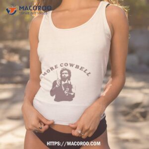 More Cowbell Retro Design Logo Shirt