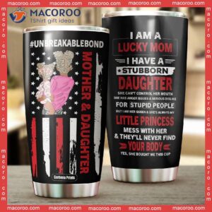 mother and daughter unbreakable bond mother s day stainless steel tumbler 2