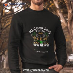 Mt Carmel Society Festival 2023 Shirt 2 mt carmel society festival 2023 shirt sweatshirt