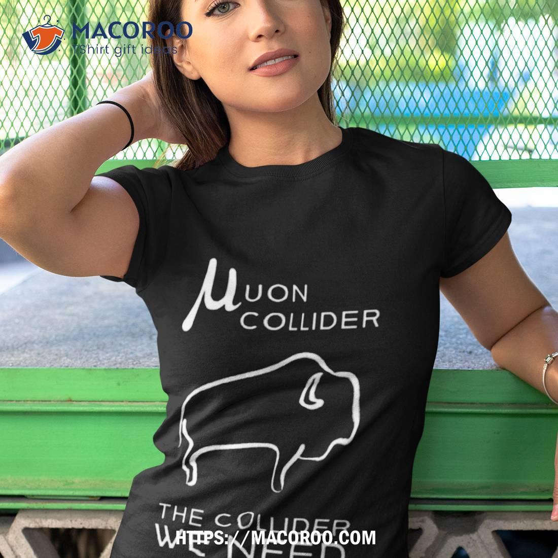 Muon Collider Snowmass Version 2 Shirt Muon Collider Snowmass Version 2 Shirt