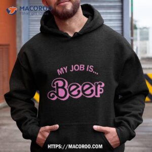 My Job Is Beer